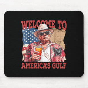 Funny Gulf Of Usa Trump Welcome To Americas Gulf  Mouse Pad