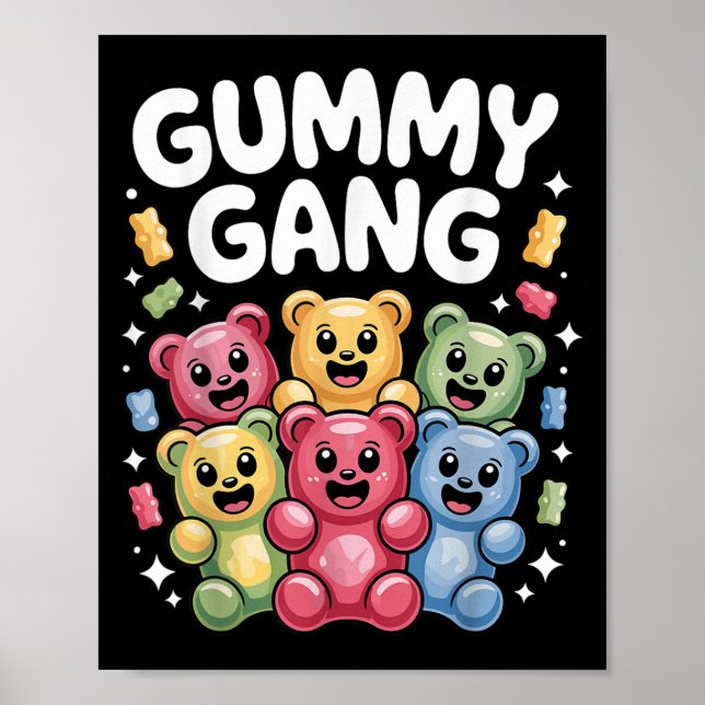 Funny Gummy Bear Design For Men Women Kids Gummy B Poster (Front)