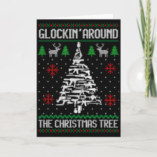 Funny Guns Ugly Christmas Sweaters For Gun Lovers Card