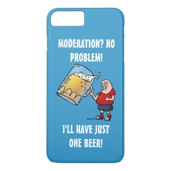 Funny Guy With Just One Big Beer Iphone 8 Plus/7 Plus Case by BastardCard at Zazzle