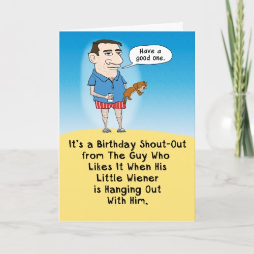 Funny Guy With Little Wiener Birthday Card