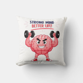 Funny Gym Brain Character Mental Strength Quote De Throw Pillow