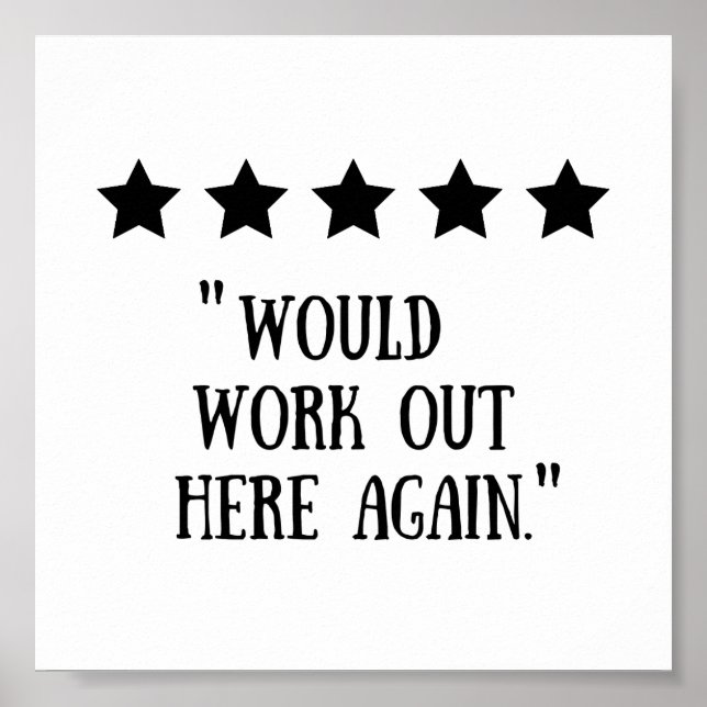 Funny Gym Decor 5 Stars Would Work Out Here Again (Front)