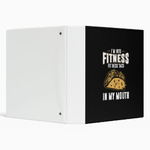 Funny Gym Fitness Taco T-Shirt 3 Ring Binder