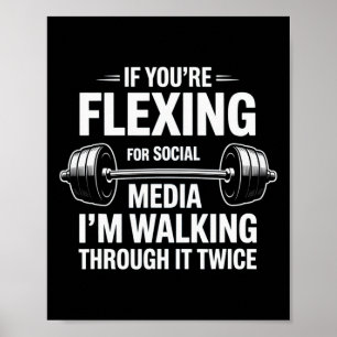 Funny Gym Flexing Workout Bodybuilding 1 Poster