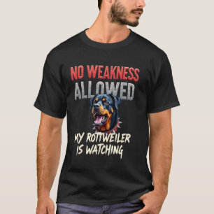 Funny Gym Gift for Rottweiler Dog Owners 1 T-Shirt