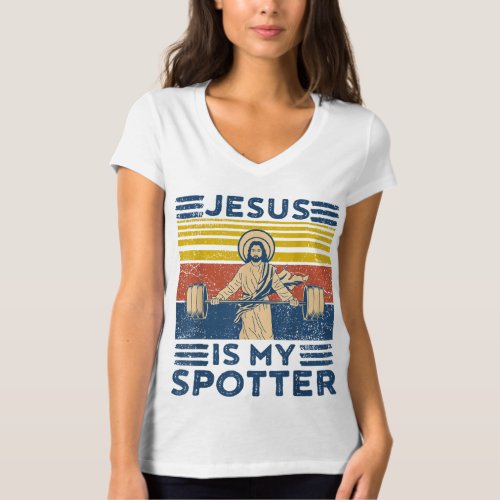 Funny Gym Jesus Is My Spotter Funny Workout Jesus T_Shirt