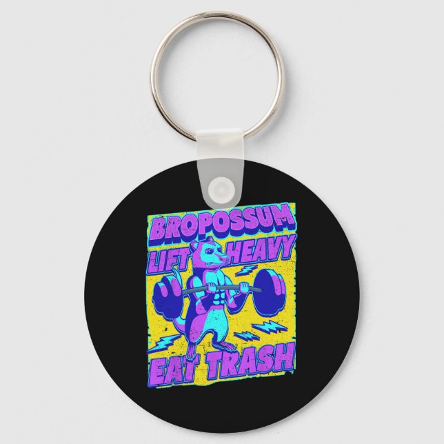 Funny Gym Lift Heavy Eat Trash Weightlifting Oposs Keychain (Front)