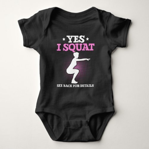 Funny Gym Workout and Fitness Girl Squat Lover Baby Bodysuit