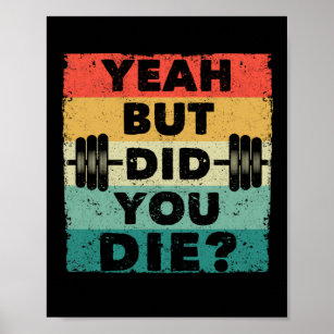 Funny gym workout humor motivational poster