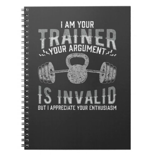 Funny Gym Workout Training Personal Trainers Notebook