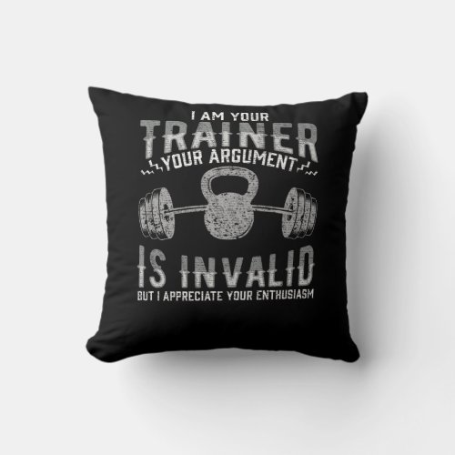 Funny Gym Workout Training Personal Trainers Throw Pillow