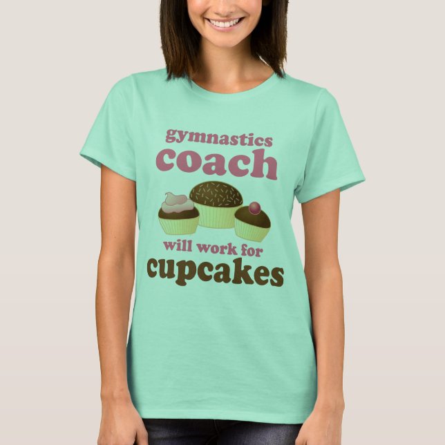 Funny Gymnastics Coach T-Shirt (Front)