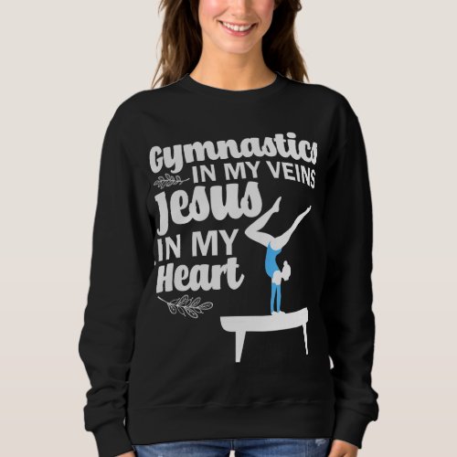 Funny Gymnastics Design For Men Women Gymnast Jesu Sweatshirt