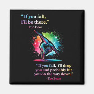 Funny Gymnastics Floor Saying Gymnast Girl Rainbow Magnet