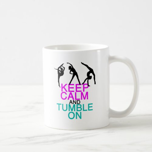 Funny Gymnastics  Keep Calm Tumble On Coffee Mug
