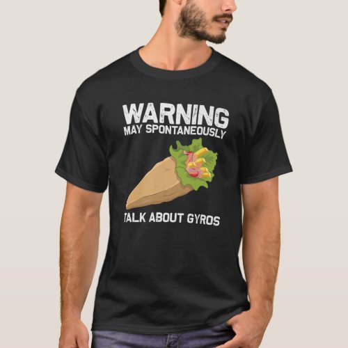 Funny Gyros For Men Women Gyro Meat Pita Doner Keb T_Shirt