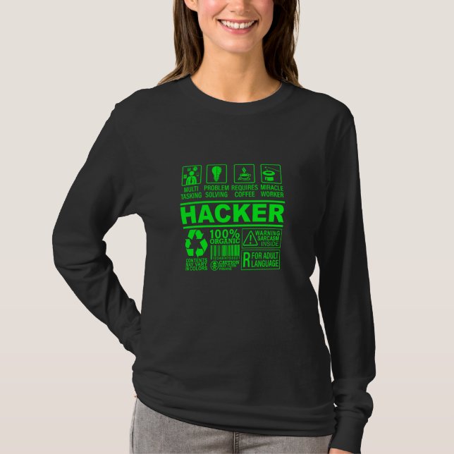 Funny Hacker Organic Composition It Hacking Nerd G T-Shirt (Front)