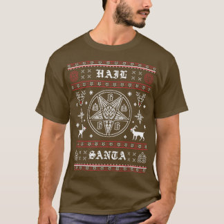 Funny Hail Santa Ugly Christmas Sweater Gift - T-S