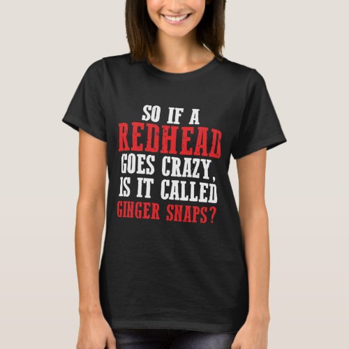 Funny Hair Dresser Redhead Gift Red Hair Stylist G T_Shirt