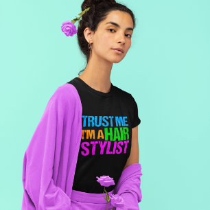 Funny Hair Stylist Women's T-Shirt