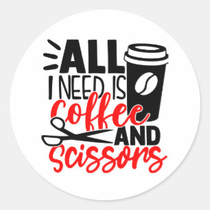 Funny Hairdresser Hair Salon Stylist Cosmetologist Classic Round Sticker