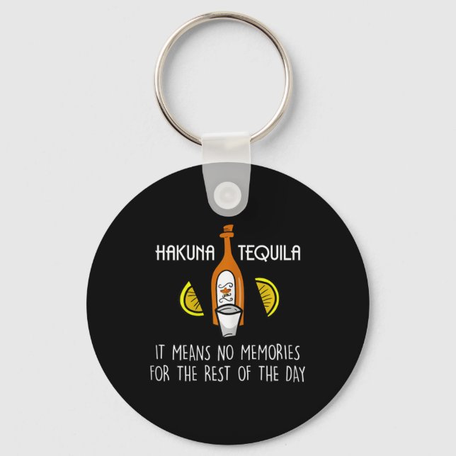 Funny Hakuna Tequila Taco Lover Cinco De Mayo Gift Keychain (Front)