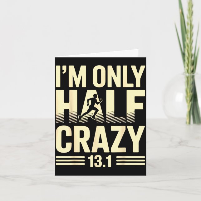 Funny Half Marathon Art For Men Women 13.1 Maratho Card (Front)