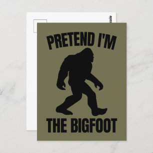 Funny Halloween 2020 - Pretend I'm The Bigfoot Postcard