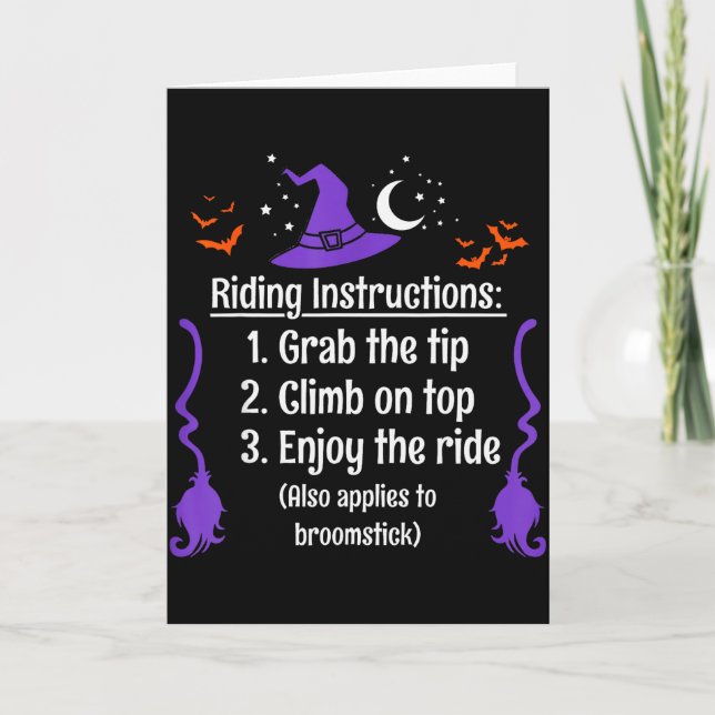 Funny Halloween Adult Sarcasm Humor Witch Riding I Card (Front)
