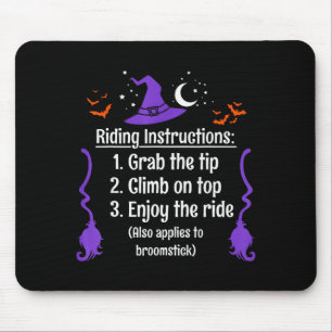 Funny Halloween Adult Sarcasm Humor Witch Riding I Mouse Pad