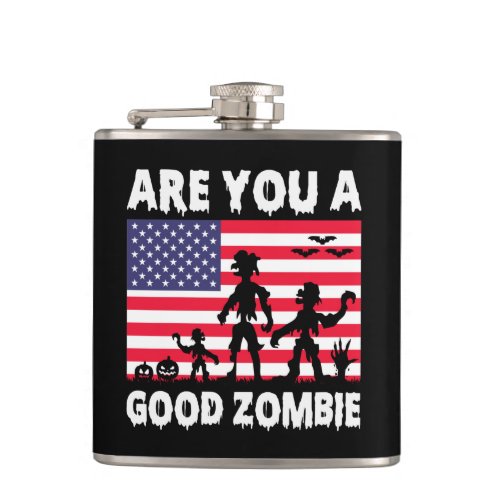 Funny Halloween Are You A Good Zombie  Flask