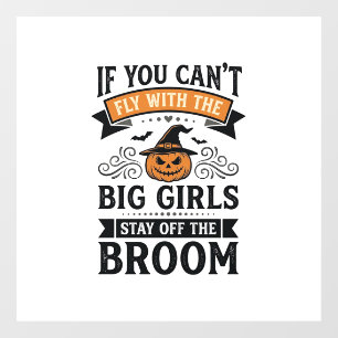Funny Halloween Big Girls Broom Vintage Shirt Desi Window Cling