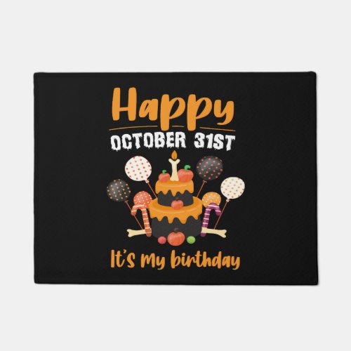 Funny Halloween Birthday October 31st Costume Shir Doormat