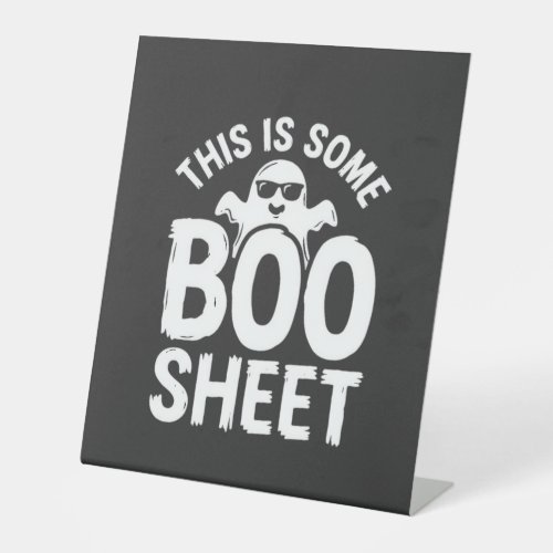 Funny Halloween Boo Sheet Ghost Design_1 Pedestal Sign