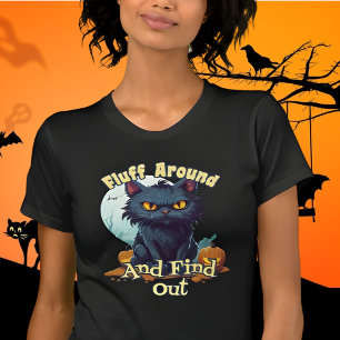 Funny Halloween Cat Fluff Around and Find Out T-Shirt