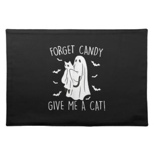 Funny Halloween Cat Ghost Forget Candy Give Me Cat Cloth Placemat