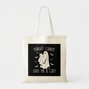 Funny Halloween Cat Ghost Forget Candy Give Me Cat Tote Bag