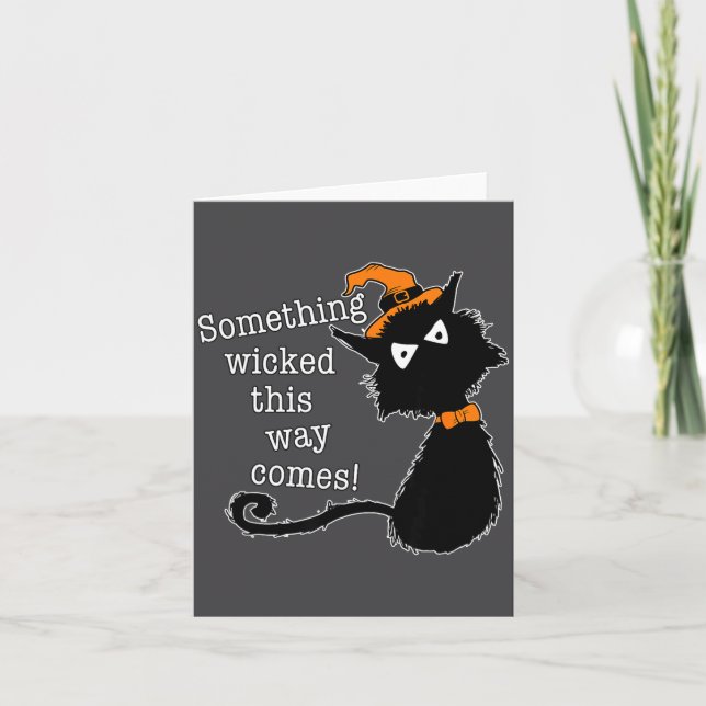 Funny Halloween Cat - Shakespeare Macbeth Quote  Card (Front)