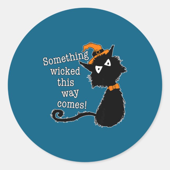 Funny Halloween Cat - Shakespeare Macbeth Quote  Classic Round Sticker (Front)
