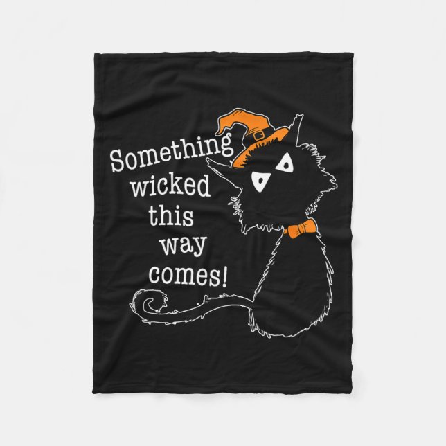 Funny Halloween Cat - Shakespeare Macbeth Quote  Fleece Blanket (Front)