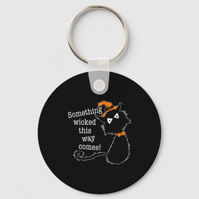 Funny Halloween Cat - Shakespeare Macbeth Quote  Keychain (Front)