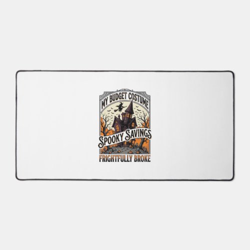 Funny Halloween Costume Broke Witch Haunted House Desk Mat
