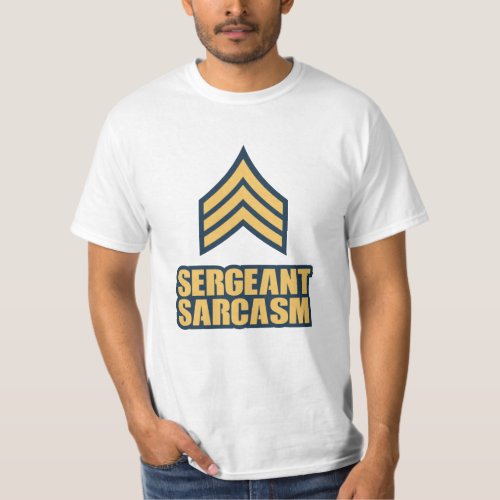 Funny Halloween Costume Idea Sergeant Sarcasm T-Shirt