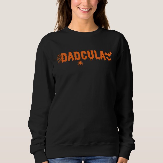 Funny Halloween Dadcula Sweatshirt (Front)