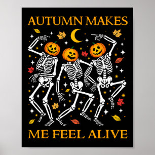 Funny Halloween Dancing Skeletons Pun Autumn Fall Poster