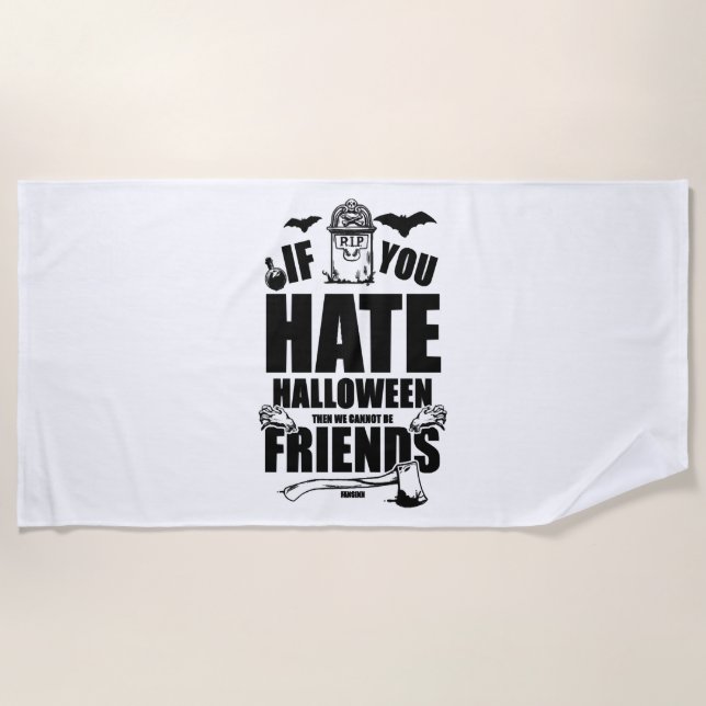 Funny Halloween design for the Halloween party Beach Towel (Front)