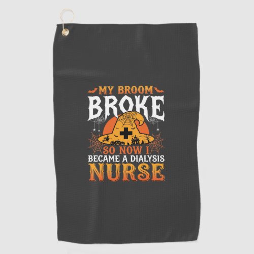 Funny Halloween Dialysis Nurse Witch Broom Design Golf Towel