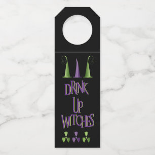 Funny Halloween Drink Up Witches Purple Green Bottle Hanger Tag