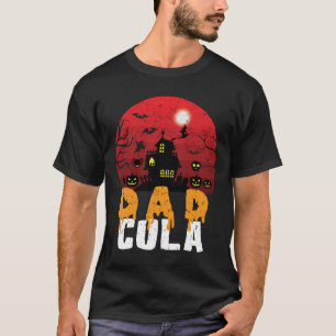Funny Halloween Family Matching Dadcula D  T-Shirt